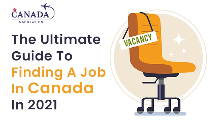 The Ultimate Guide To Finding A Job In Canada In 2021: How To Get Ahead.