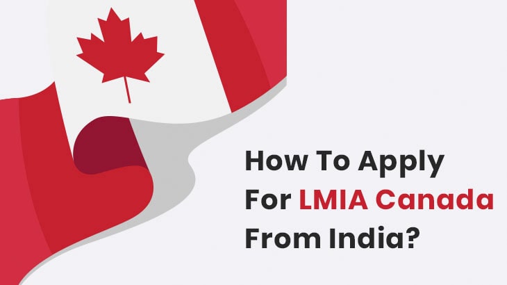 How To Apply For LMIA Canada From India?