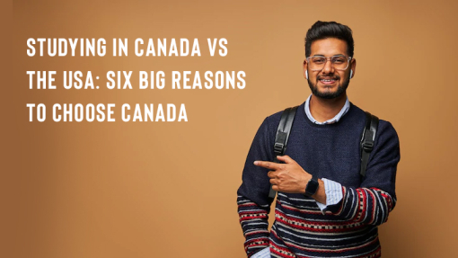 Studying In Canada Vs The USA: Six Big Reasons To Choose Canada