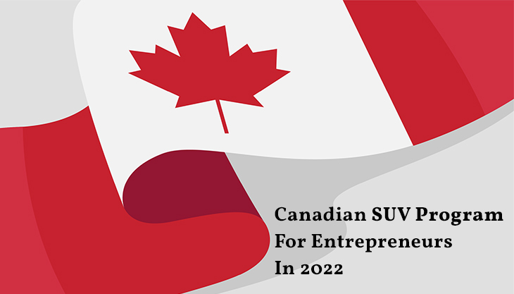 Canadian SUV Program For Entrepreneurs In 2022
