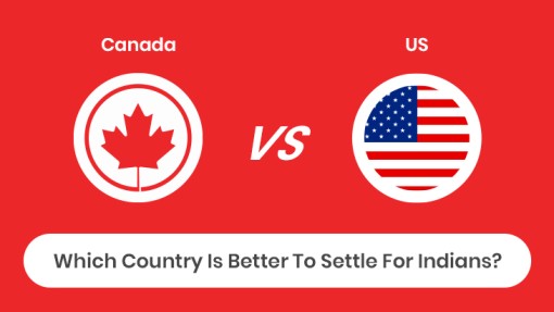 Canada Vs US : Which Country Is Better To Settle For Indians?