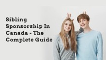 Sibling Sponsorship In Canada - The Complete Guide